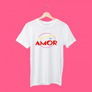 Camiseta Lo que necesitas es amor